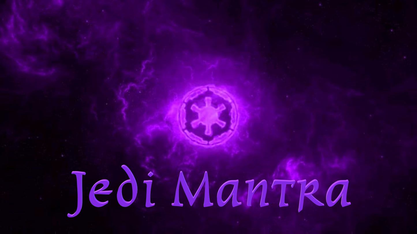 Jedi Mantra